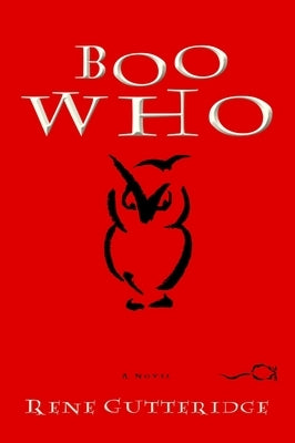 Boo Who by Gutteridge, Rene