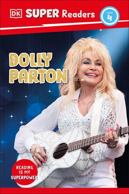DK Super Readers Level 4 Dolly Parton by DK