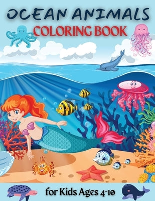 Ocean Coloring Book: Cute Ocean Animals by Moore, Penelope