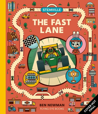 Stemville: The Fast Lane by Newman, Ben