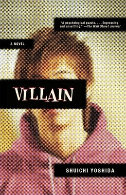 Villain by Yoshida, Shuichi