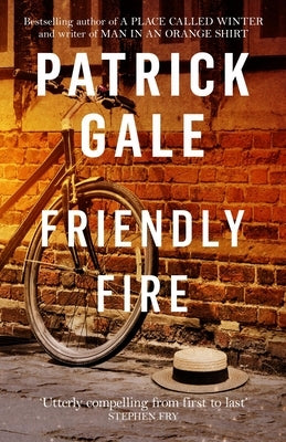 Friendly Fire by Gale, Patrick