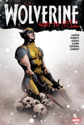 Wolverine Goes to Hell Omnibus Jae Lee Cover [New Printing] by Aaron, Jason