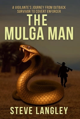 The Mulga Man by Langley, Steve