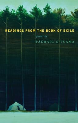 Readings from the Book of Exile by Ó. Tuama, Pádraig