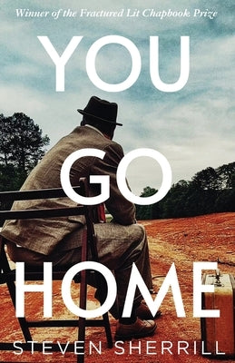 You Go Home by Sherrill, Steven