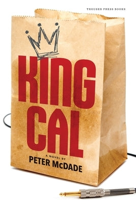 King Cal by McDade, Peter