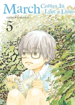 March Comes in Like a Lion, Volume 5 by Umino, Chica