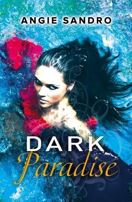 Dark Paradise by Sandro, Angie