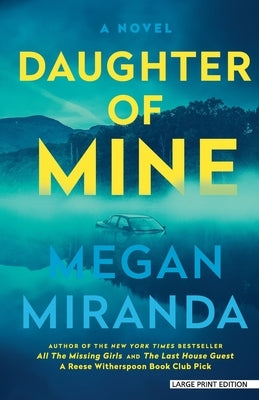 Daughter of Mine by Miranda, Megan