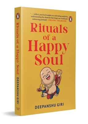 Rituals of a Happy Soul by Giri, Deepanshu