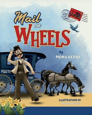 Mail on Wheels by Kerby, Mona