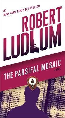 The Parsifal Mosaic by Ludlum, Robert