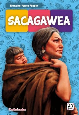 Sacagawea by London, Martha