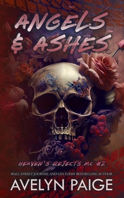 Angels and Ashes Deluxe Edition by Paige, Avelyn