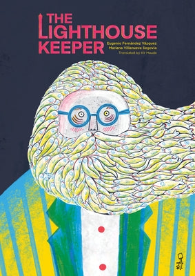 The Lighthouse Keeper by FernÃ¡ndez VÃ¡zquez, Eugenio