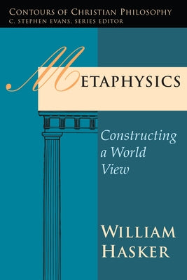 Metaphysics by Hasker, William