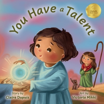 You Have a Talent by Dupuis, Claire