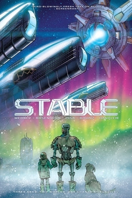Stable: A Dystopian Space Opera Graphic Novel by Medney, Matthew