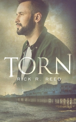 Torn by Reed, Rick R.