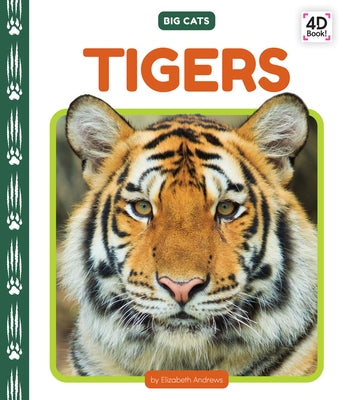 Tigers by Andrews, Elizabeth