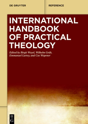 International Handbook of Practical Theology by Weyel, Birgit