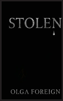 Stolen by Foreign