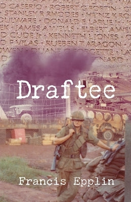 Draftee by Epplin, Francis