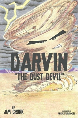Darvin "The Dust Devil" by Cronk, Jim