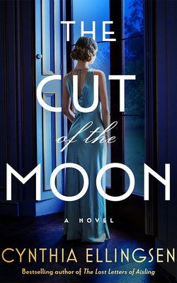 The Cut of the Moon by Ellingsen, Cynthia