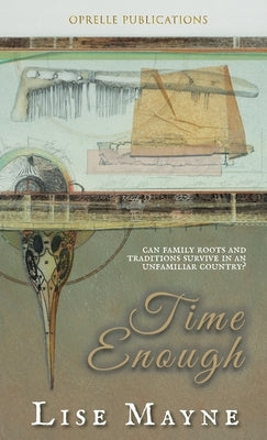 Time Enough by Mayne, Lise