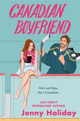 Canadian Boyfriend by Holiday, Jenny
