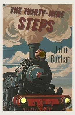 The Thirty-Nine Steps by Buchan, John