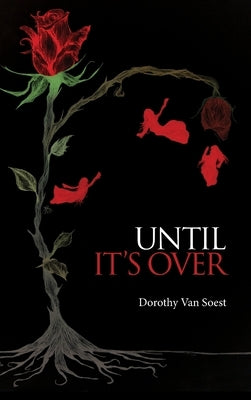 Until It's Over by Van Soest, Dorothy