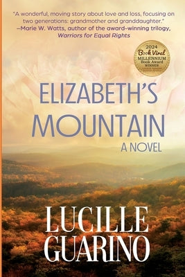 Elizabeth's Mountain by Guarino, Lucille