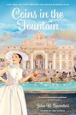 Coins in the Fountain by Secondari, John H.