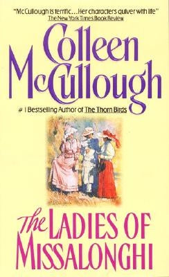 Ladies of Missalonghi by McCullough, Colleen