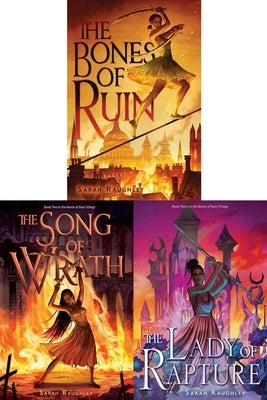 The Bones of Ruin Trilogy Paperback Collected Set: The Bones of Ruin; The Song of Wrath; The Lady of Rapture by Raughley, Sarah