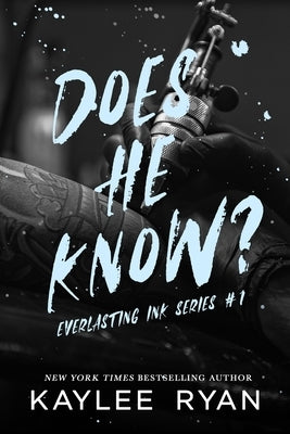 Does He Know? - Special Edition by Ryan, Kaylee