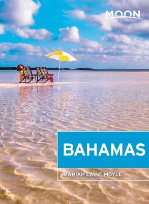Moon Bahamas by Moyle, Mariah Laine