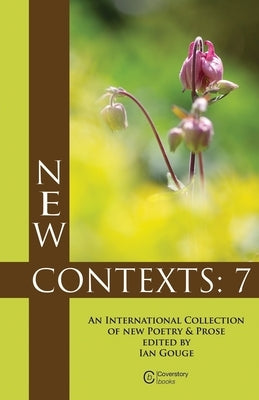 New Contexts: 7 by Gouge, Ian