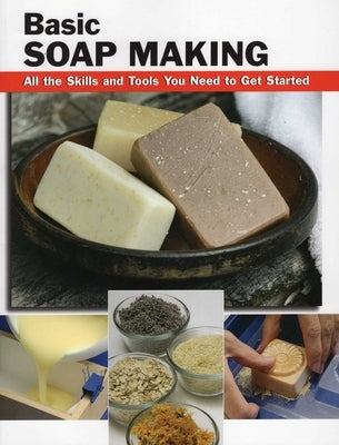 Basic Soap Making by Letcavage, Elizabeth