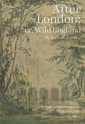 After London; Or, Wild England by Jefferies, Richard