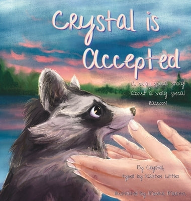 Crystal is Accepted by Littles, Kristen