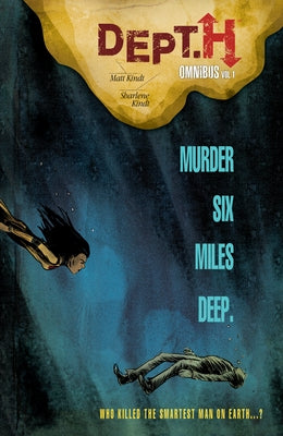 Dept. H Omnibus Volume 1 by Kindt, Matt