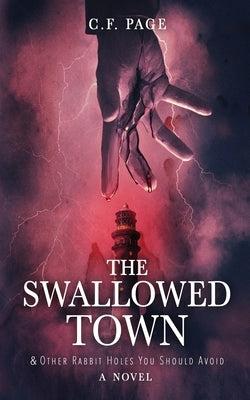 The Swallowed Town by Page, C. F.