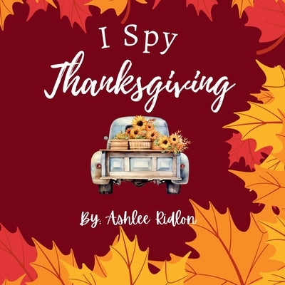 I Spy Thanksgiving by Ridlon, Ashlee