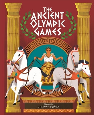 The Ancient Olympic Games by NÃºÃ±ez, Jhonny