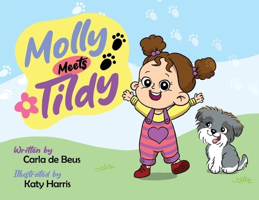 Molly Meets Tildy by de Beus, Carla M.