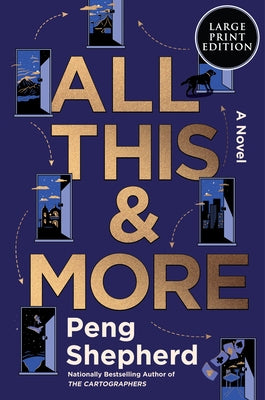 All This and More by Shepherd, Peng